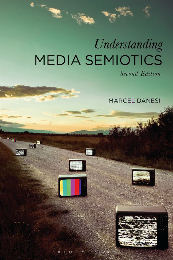 Understanding Media Semiotics | 0:e upplagan