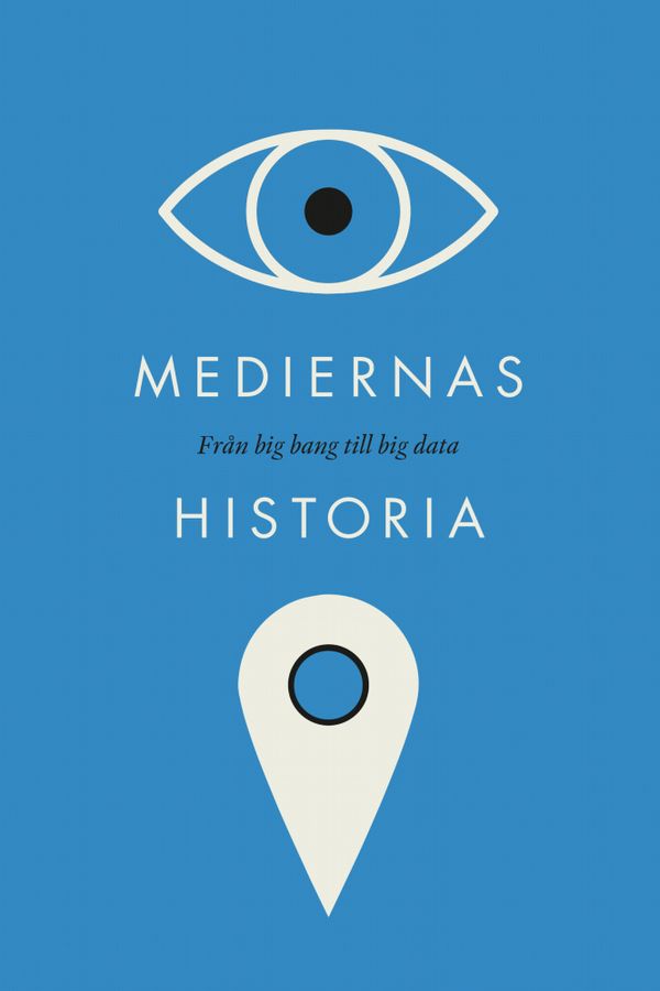 Mediernas historia | 0:e upplagan