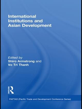 International Institutions and Economic Development in Asia | 1:a upplagan