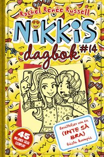 Nikkis dagbok #14: Berättelser om en (inte så bra) bästis!