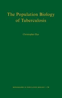 The Population Biology of Tuberculosis | 0:e upplagan