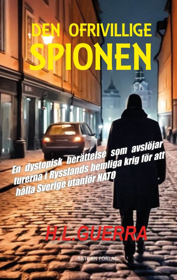 DEN OFRIVILLIGE  SPIONEN | 0:e upplagan