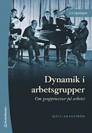 Dynamik i arbetsgrupper |  2:e upplagan