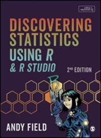 Discovering Statistics Using R and RStudio | 0:e upplagan