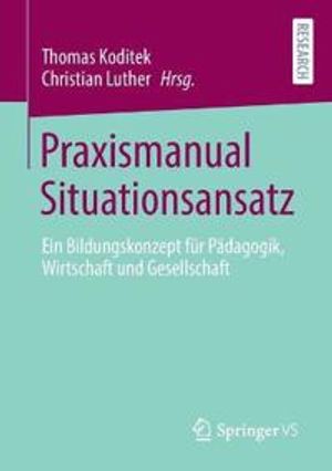 Praxismanual Situationsansatz | 1:a upplagan