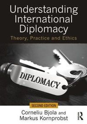 Understanding International Diplomacy |  2:e upplagan