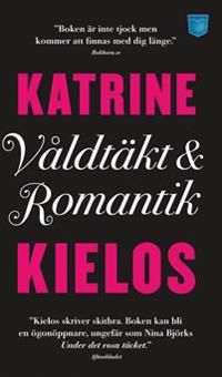 Våldtäkt och romantik : en berättelse om kvinnlig sexualitet | 0:e upplagan