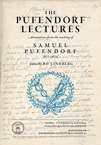 The Pufendorf lectures : annotations from the teaching of Samuel Pufendorf, 1672-1674 | 0:e upplagan