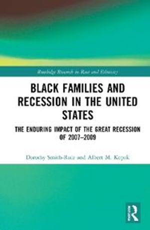 Black Families and Recession in the United States | 1:a upplagan