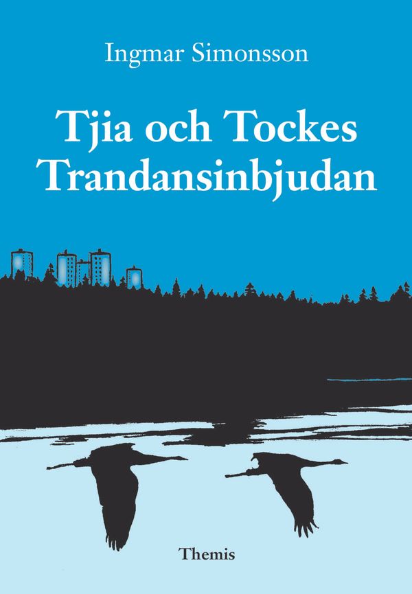 Tjia och Tockes Trandansinbjudan | 0:e upplagan