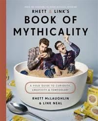 Rhett & Link's Book of Mythicality