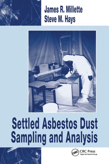 Settled Asbestos Dust Sampling and Analysis | 1:a upplagan