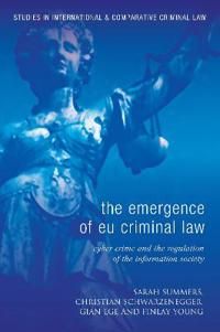 The Emergence of EU Criminal Law | 0:e upplagan
