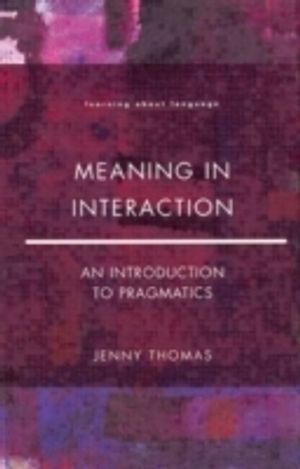 Meaning in Interaction