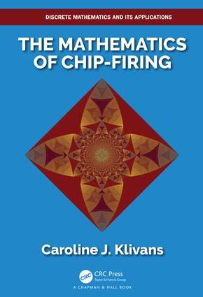 The Mathematics of Chip-Firing | 1:a upplagan