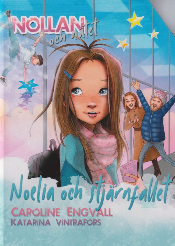 Noelia och stjärnfallet | 1:a upplagan