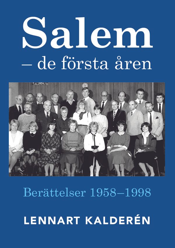 Salem - de första åren | 0:e upplagan