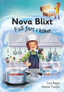 Nova Blixt: Full fart i köket