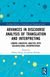 Advances in Discourse Analysis of Translation and Interpreting