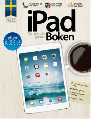 iPad Boken : den ultimata guiden |  2:e upplagan