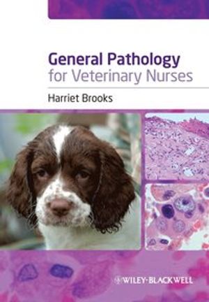 General Pathology for Veterinary Nurses | 1:a upplagan