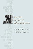 Reading sacred scripture - voices from the history of biblical interpretati