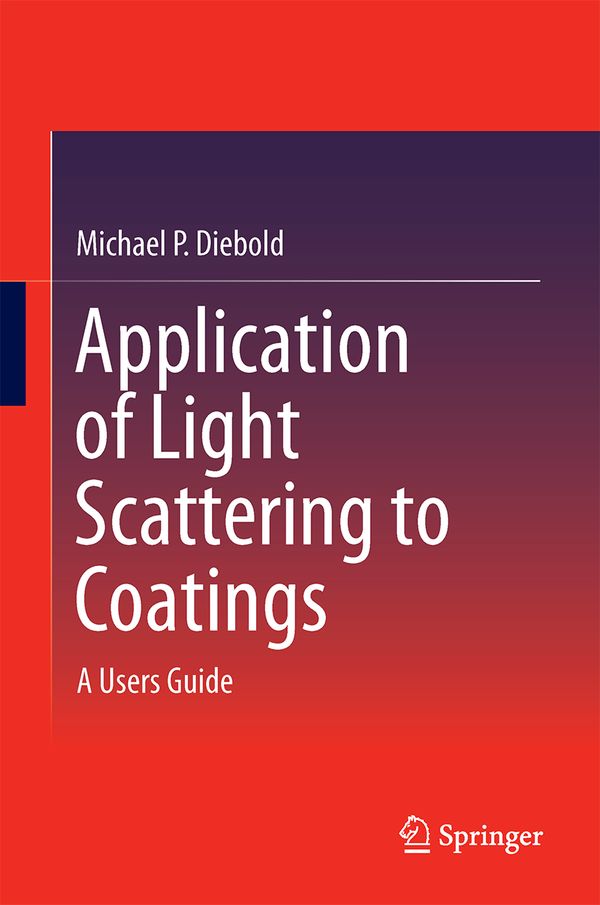 Application of Light Scattering to Coatings | 1:a upplagan