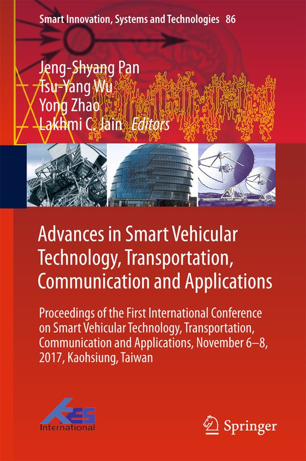 Advances in Smart Vehicular Technology, Transportation, Communication and Applications | 1:a upplagan