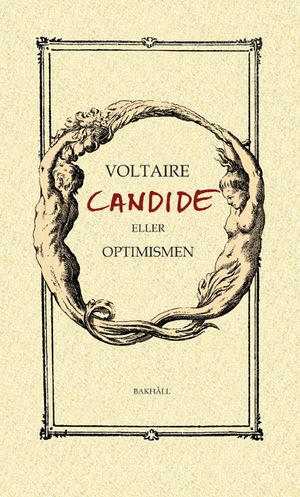 Candide - eller Optimismen