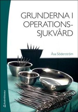 Grunderna i operationssjukvård | 1:a upplagan