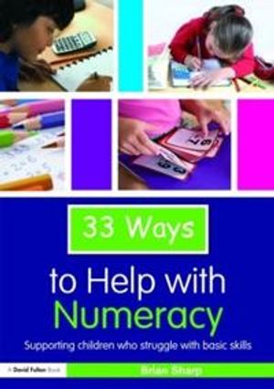 33 Ways to Help with Numeracy | 1:a upplagan