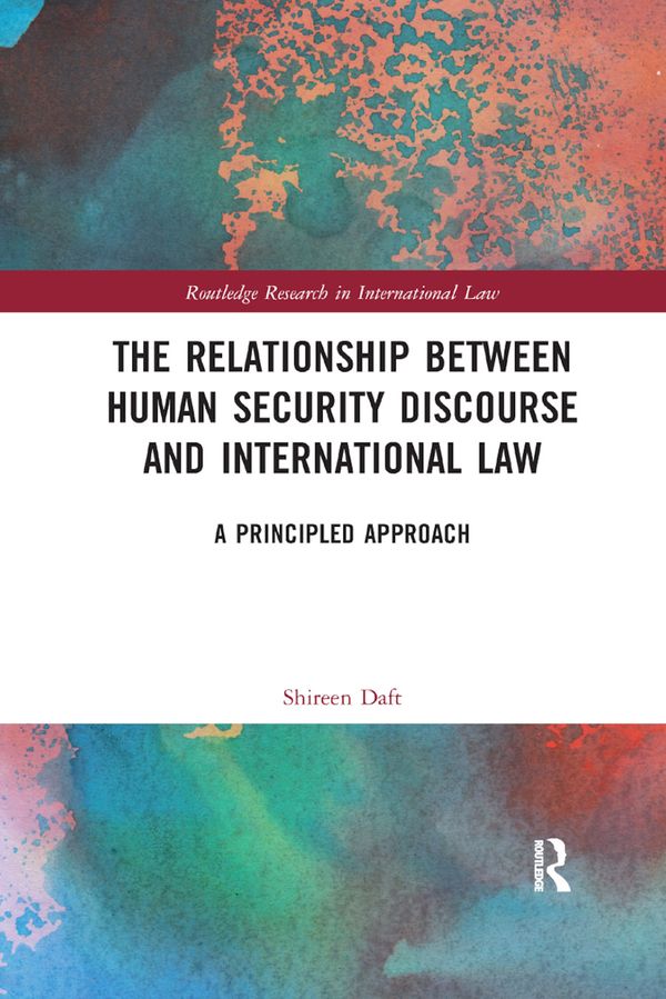 The Relationship between Human Security Discourse and International Law | 1:a upplagan