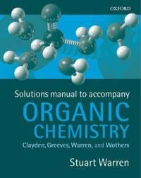 Solutions manual to accompany organic chemistry | 1:a upplagan