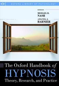 The Oxford Handbook of Hypnosis | 0:e upplagan