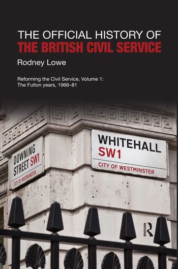 The Official History of the British Civil Service | 1:a upplagan