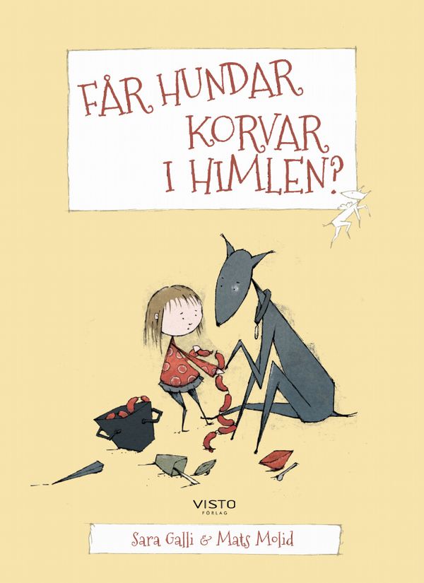 Får hundar korvar i himlen? | 0:e upplagan