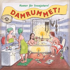 Damrummet : humor för livsnjutare