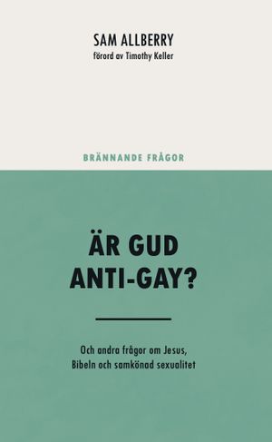 Är Gud anti-gay? | 1:a upplagan