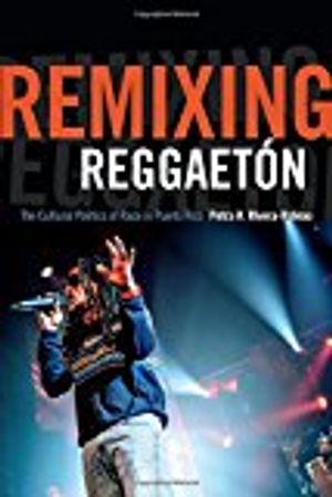 Remixing Reggaetón