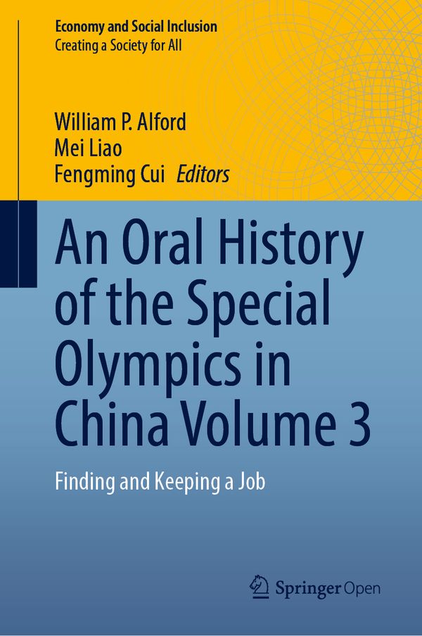 An Oral History of the Special Olympics in China Volume 3 | 1:a upplagan