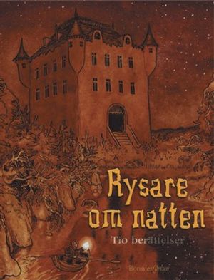 Rysare om natten - Tio berättelser