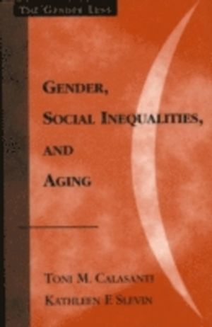 Gender, Social Inequalities, and Aging