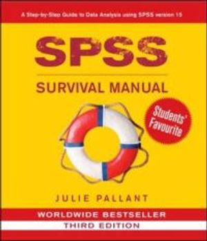 SPSS Survival Manual: A Step by Step Guide to Data Analysis Using SPSS for Windows | 3:e upplagan