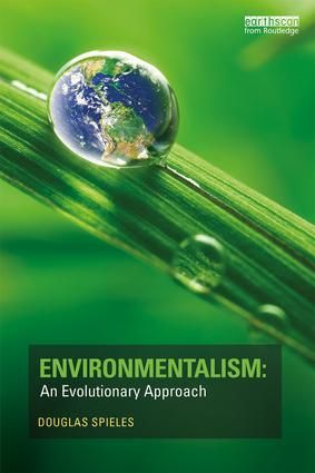 Environmentalism: An Evolutionary Approach | 1:a upplagan