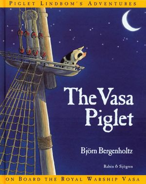 The Vasa Piglet | 1:a upplagan