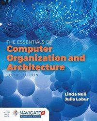 Essentials of Computer Organization and Architecture | 18 005:e upplagan