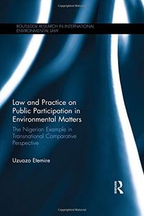 Law and Practice on Public Participation in Environmental Matters