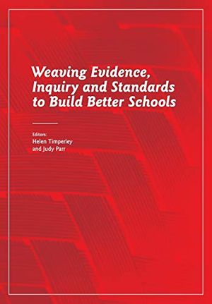 Weaving Evidence, Inquiry and Standards to Build Better Schools