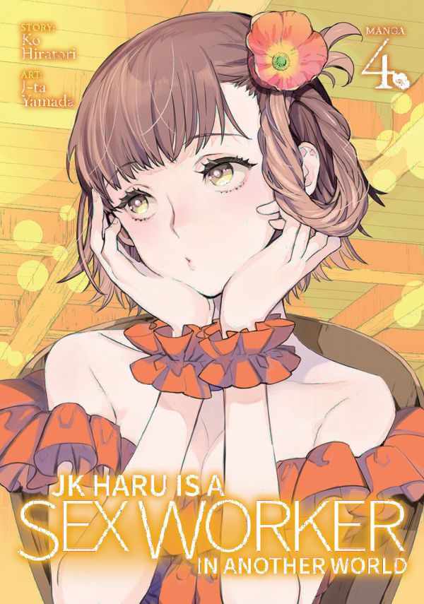 JK Haru is a Sex Worker in Another World (Manga) Vol. 4 | 0:e upplagan
