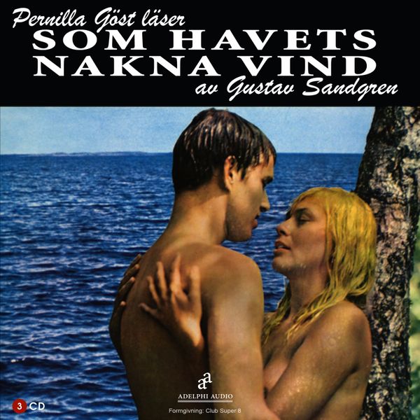 Som havets nakna vind | 0:e upplagan